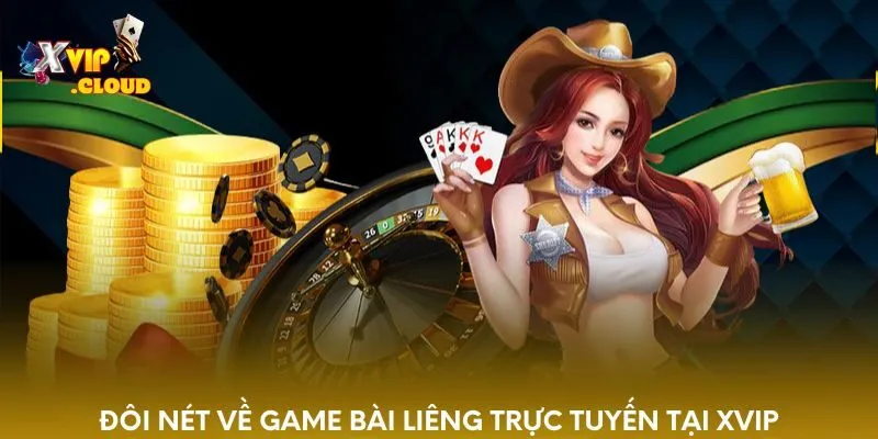 doi-net-ve-game-bai-lieng-truc-tuyen-tai-xvip